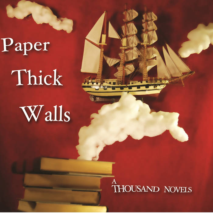 Paper Thick Walls A Thousand Novels